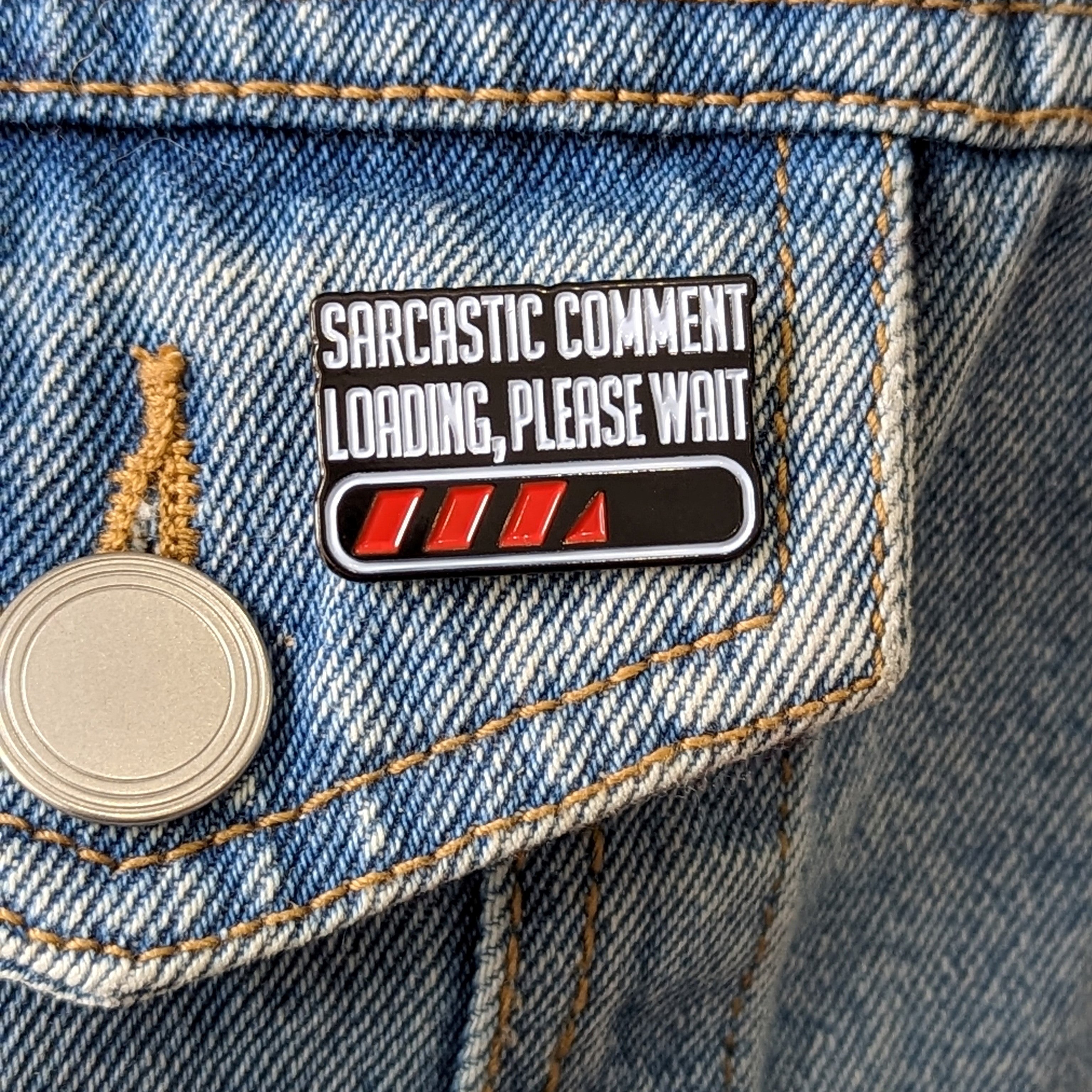 Enamel Pin - Sarcastic Comment Loading