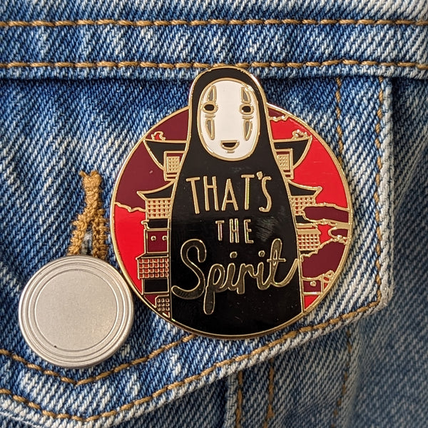 Enamel Pin -  That's The Spirit