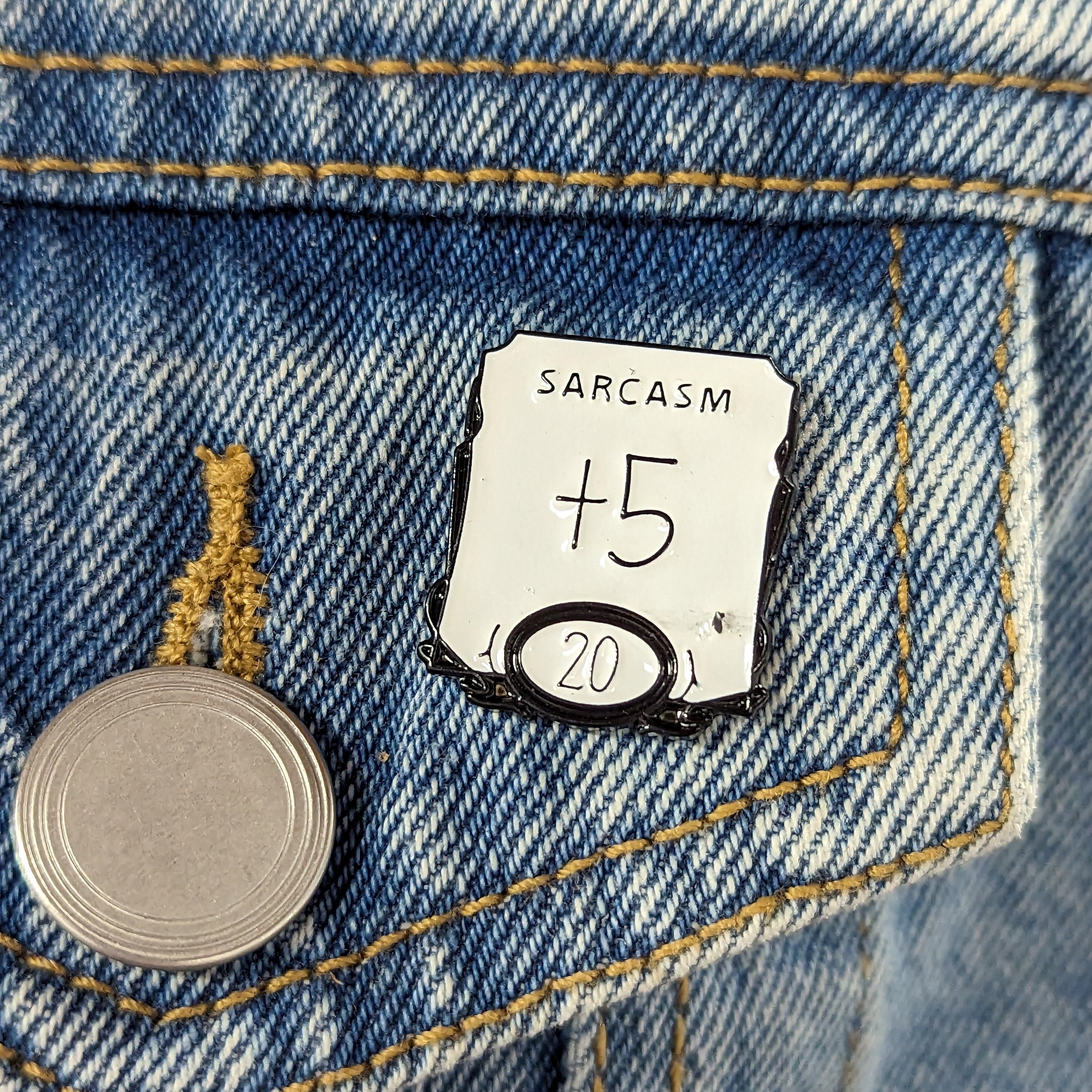 Enamel Pin - Sarcasm +5