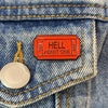 Enamel Pin - Admit to Hell
