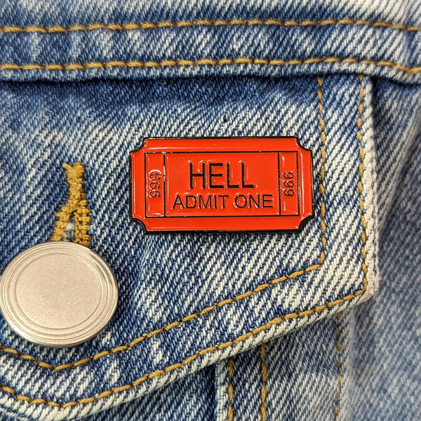 Enamel Pin - Admit to Hell