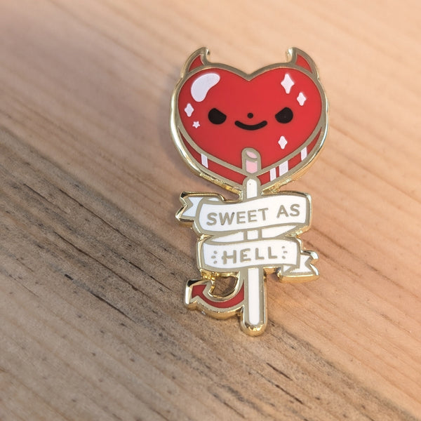 Enamel Pin - Sweet As Hell