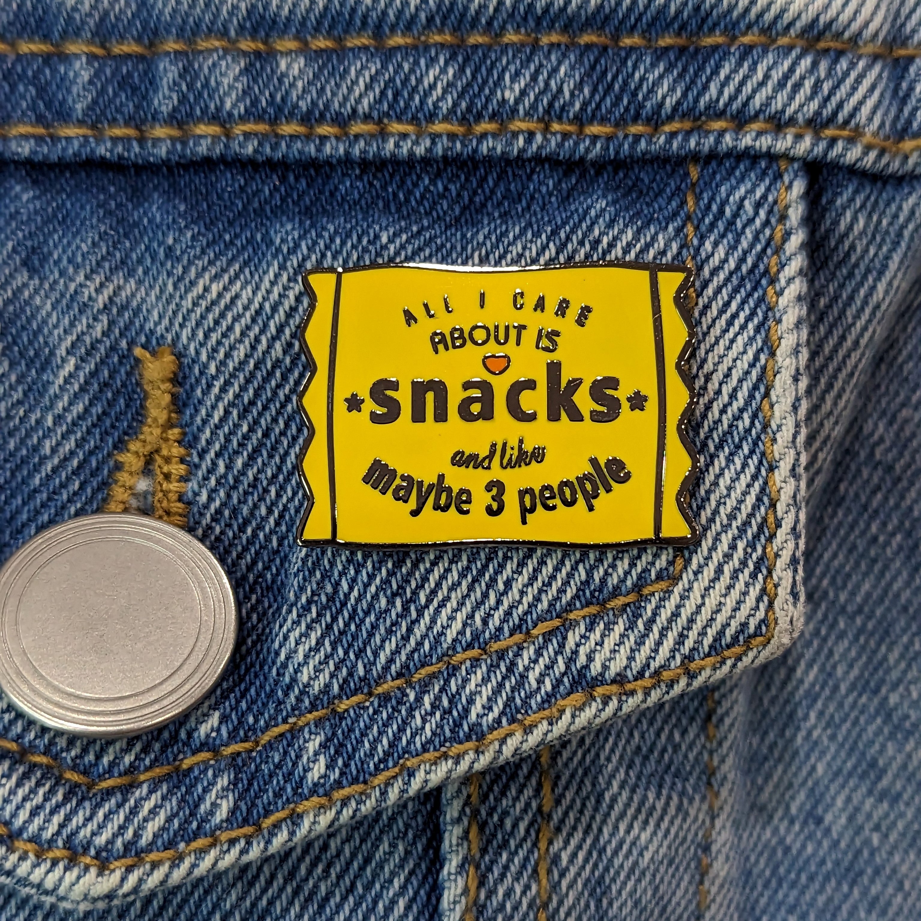 Enamel Pin - All I Care About Is Snacks
